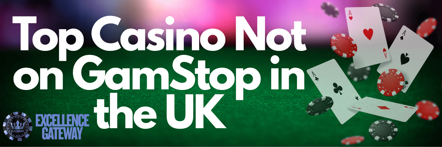 Discover the Best Casino Sites Not on Gamstop 729309282